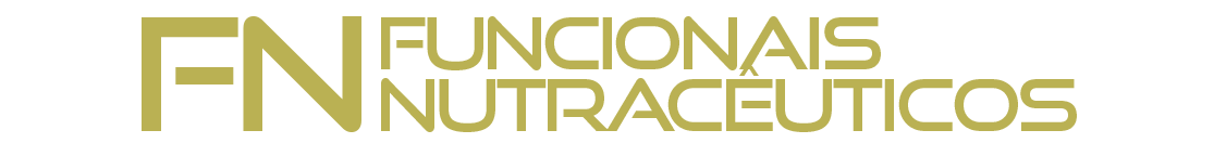 Funcionais Nutrac&ecirc;uticos